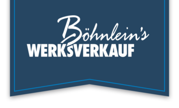Konrad Böhnlein GmbH|Öffnungszeiten Werksverkauf ab 15.01.2024