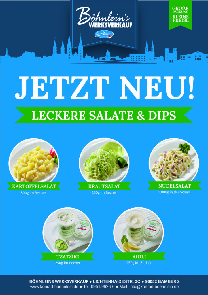 Konrad Böhnlein GmbH|Ab sofort im Werksverkauf: Salate & Dips!