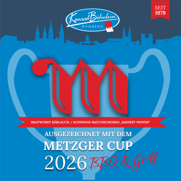 Konrad Böhnlein GmbH | Nächste Auszeichnung: Erfolg beim Metzger Cup 2026 BBQ & Grill