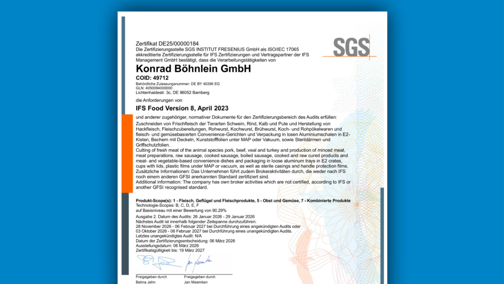 Konrad Böhnlein GmbH | IFS Zertifizierung erneut erfolgreich bestanden